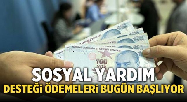 Bakan Selçuk, "Sosyal yardım desteği ödemeleri bugün başlıyor"