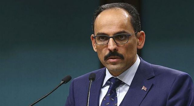 İbrahim Kalın: Pasta büyüdükçe herkesin payı artar. Olması gereken de bu!