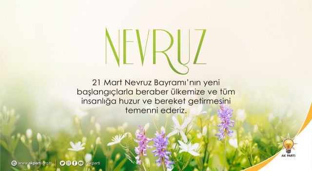 AK Parti'li Menekşe'den Nevruz Bayramı mesajı