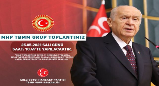 MHP TBMM Grup Toplantısı Yarın Gerçekleşecek