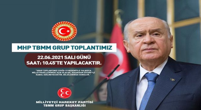 MHP TBMM Grup Toplantısı Yarın Yapılacak!