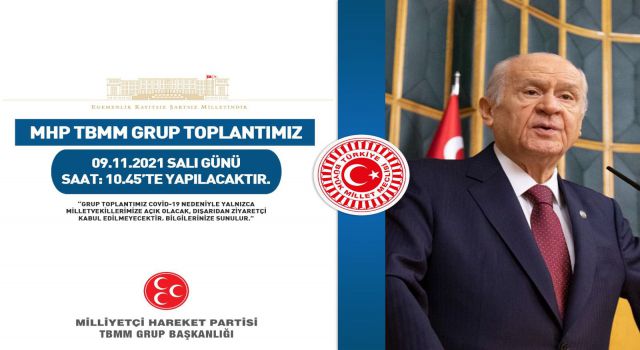 MHP TBMM Grup Toplantısı Yarın Yapılacak