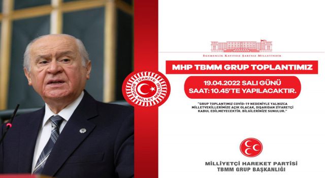 MHP TBMM Grup Toplantısı Yarın Yapılacak!