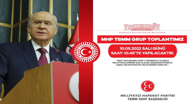 MHP TBMM Grup Toplantısı yarın yapılacak!