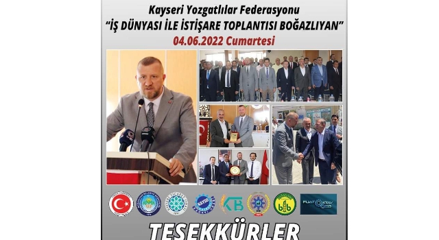 Kayseri Yozgatlılar Federasyonu  İş Dünyası ile istişare Toplantısının 2.si Boğazlıyan'da gerçekleşti