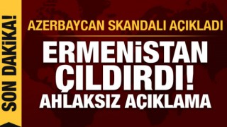 Azerbaycan Skandalı Açıkladı! Ermenistan İyice Çıldırdı! Ahlaksız Açıklama