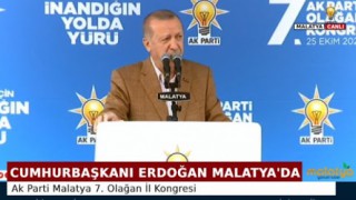 Cumhurbaşkanı Erdoğan'dan Malatya'da önemli açıklamalar: "Sen kiminle dans ettiğinin farkında değilsin. Biz Türkiye'yiz Türkiye."