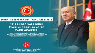 MHP Grup Toplantısı yarın yapılacak "17 Kasım 2020"