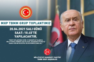 MHP TBMM Grup Toplantısı Yarın Yapılacak