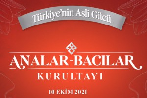 Analar Bacılar Kurultayı'na Teşkilat Mensubu Tüm Kadınlar Davetlidir!