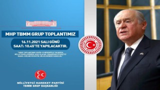 MHP TBMM Grup Toplantısı Yarın Yapılacak